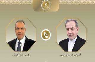 وزير الخارجية يؤكد لنظيره الإيراني أهمية تثبيت وقف إطلاق النار بين طهران وتل أبيب