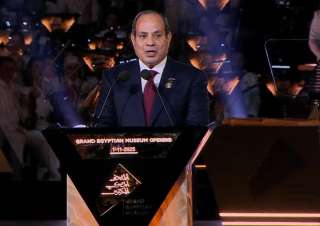 الرئيس السيسي خلال افتتاح المتحف الكبير: نكتب فصلًا جديدًا من تاريخ الحاضر والمستقبل في هذا الوطن العريق